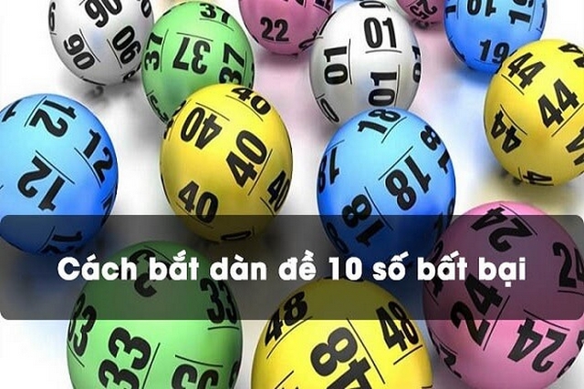 Soi cầu dàn đề 10 số hôm nay được nhiều cược thủ yêu thích