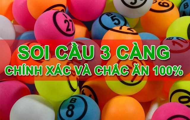 Soi cầu 3 càng siêu chuẩn chắc ăn 100%